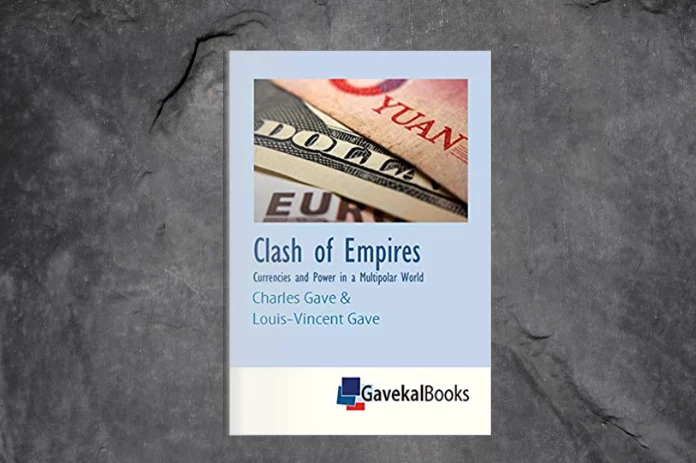 Gavekal: Clash of Empires