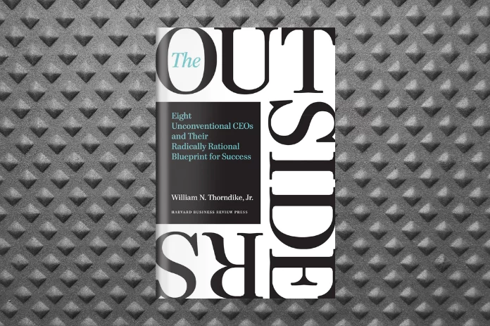 Outsiders by William N. Thorndike Jr.