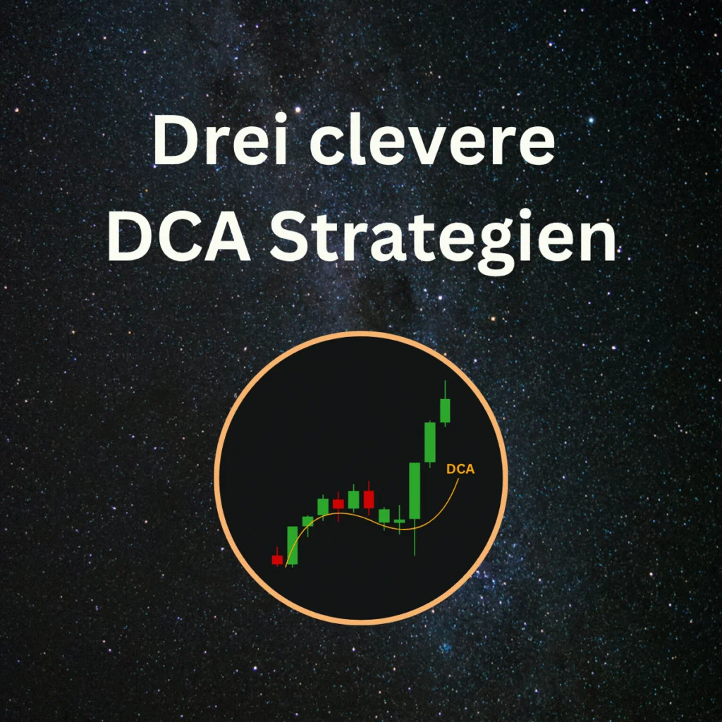 3 clevere DCA-Strategien: Wie du Marktschwankungen für dich nutzt
