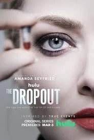 The Dropout (2022) – Aufstieg & Fall von Theranos